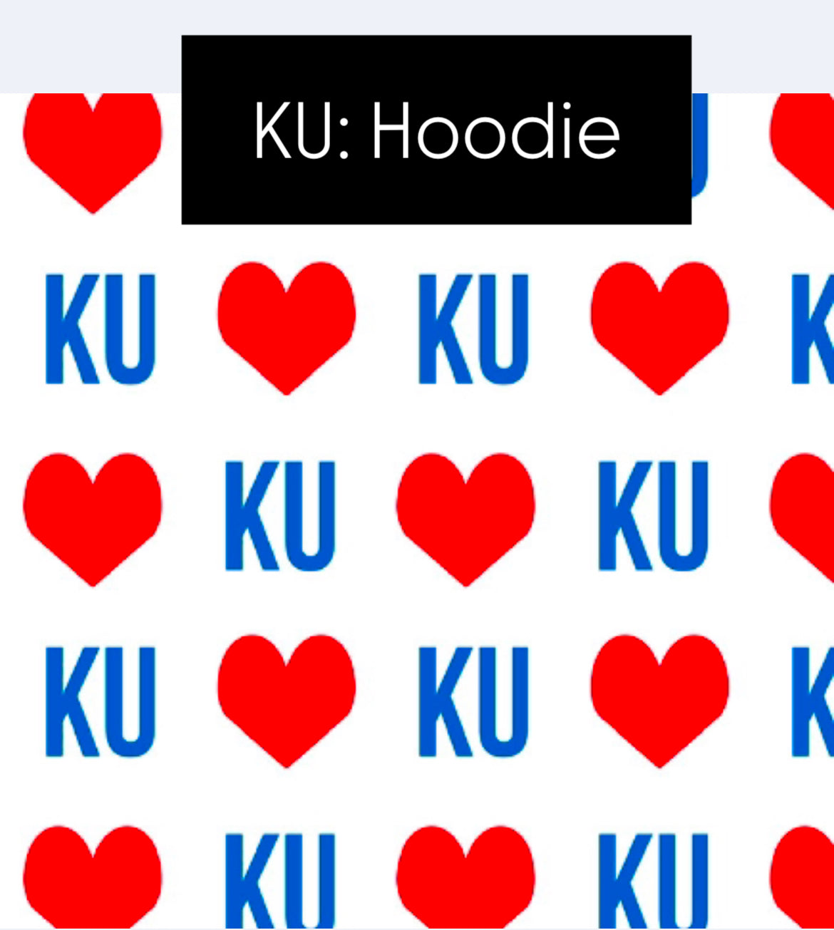 Hoodie: KU Heart